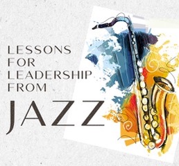 Banner for lessons for leadership from Jazz